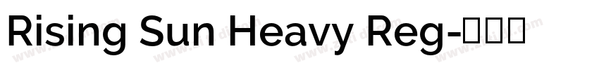 Rising Sun Heavy Reg字体转换